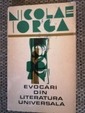 Evocari Din Literatura Universala - Nicolae Iorga