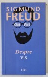 DESPRE VIS de SIGMUND FREUD , 2021