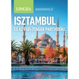 Isztambul &eacute;s az &Eacute;gei-tenger partvid&eacute;ke - Barangol&oacute; - Daniel Stables