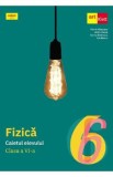 Fizica - Clasa 6 - Caietul elevului - Florin Macesanu, Victor Stoica, Corina Dobrescu, Ion Bararu