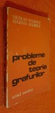 Probleme de teoria grafurilor - Radescu 1982