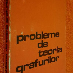 Probleme de teoria grafurilor - Radescu 1982