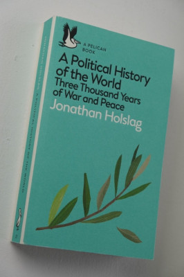 A political history of the world / Jonathan Holslag foto