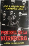 Procesul de la Nurnberg &ndash; Joe J. Heydecker, Johannes Leeb