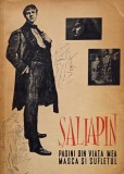 Pagini din viata mea. Masca si sufletul - F. I. Saliapin