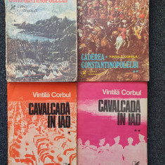CADEREA CONSTANTINOPOLELUI + CAVALCADA IN IAD - Vintila Corbul (4 volume)