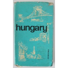 HUNGARY , A COMPREHENSIVE GUIDEBOOK FOR VISITORS AND ARMCHAIR TRAVELLERS , 1964
