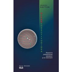 Hipercorectitudinea. Reactii la palatalizarea labialelor si la velarizare &ndash; Alexandru Gafton