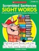 Scrambled Sentences: Sight Words: 40 Hands-On Pages That Boost Early Reading &amp; Handwriting Skills