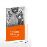 Sfintii nebuni intru Hristos. O perspectiva istorica - Serghei A. Ivanov