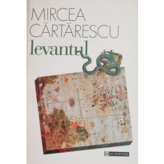 Levantul &ndash; Mircea Cartarescu