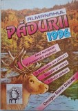 Almanahul Padurii 1996 - Carte de Colectie, Almanah Anul 1996