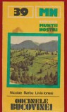 Nicolae Barbu, Liviu Ionesi, "Omcinele Bucovinei" - Colectia Muntii Nostrii. 39 - Editura Sport-Turism - 1987