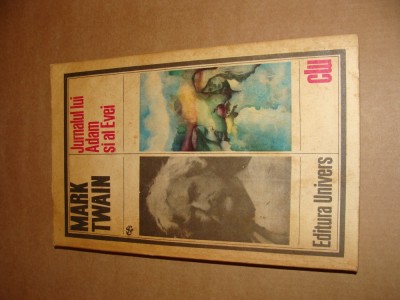 MARK TWAIN - JURNALUL LUI ADAM SI AL EVEI foto