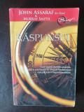 John Assaraf, Murray Smith - Raspunsul