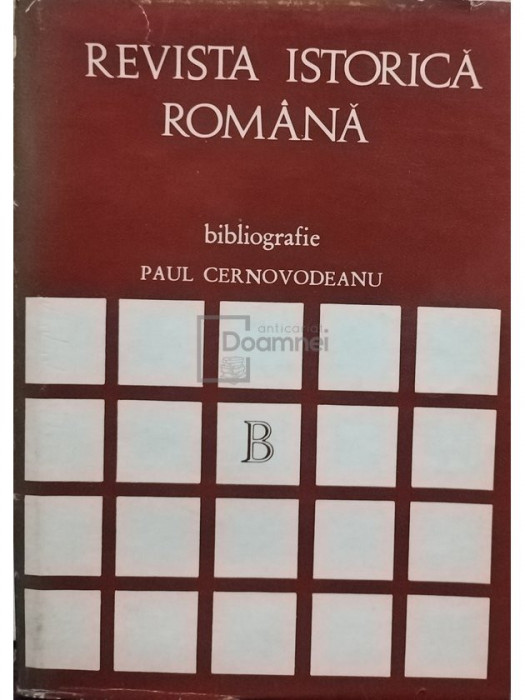Paul Cernovodeanu - Revista istorica Romana (editia 1977)