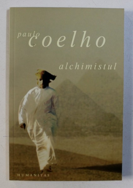 ALCHIMISTUL , roman de PAULO COELHO , 2002* EDITIE BROSATA