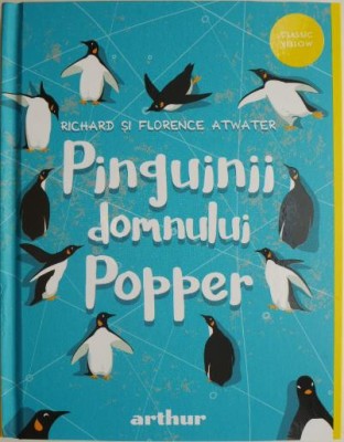 Pinguinii domnului Popper &amp;ndash; Richard si Florence Atwater foto