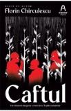 Caftul - Florin Chirculescu