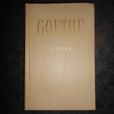 JOHANN WOLFGANG GOETHE - TEATRU (1964, editie cartonata)