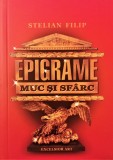 Epigrame &ndash; Muc si sfarc &ndash; Stelian Filip