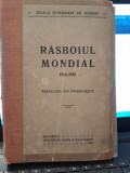 Războiul mondial 1914-1918, traducere din frantuzeste