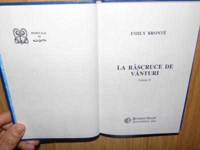 Prietenii Cartii -La Rascruce de vanturi vol.II -Emili Bronte anul 2004 foto