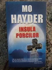 Mo Hayder - Insula porcilor foto