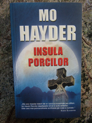 Mo Hayder - Insula porcilor foto