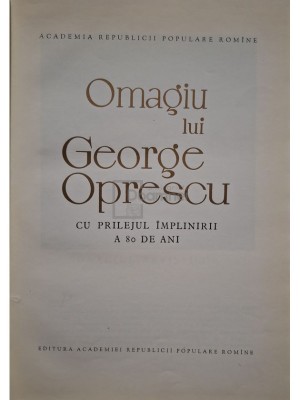 Tudor Vianu (red.) - Omagiu lui George Oprescu (Editia: 1961) foto