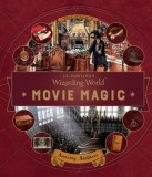 J.K. Rowling&#039;s Wizarding World: Movie Magic Volume Three: Amazing Artifacts