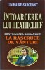 Intoarcerea lui Heathcliff - Lin Haire-Sargeant, Orizonturi, Roman, 352 pagini