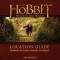 The Hobbit Motion Picture Trilogy Location Guide: Hobbiton, the Lonely Mountain and Beyond