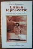 Nicolae Romanescu - Ultima leprozerie