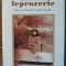 Nicolae Romanescu - Ultima leprozerie