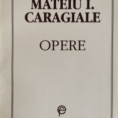 Opere - Mateiu I. Caragiale