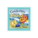 Corduroy Goes to the Beach