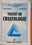 Tratat de creatologie - Traian D. Stanciulescu, Vitalie Belous, Ion Moraru