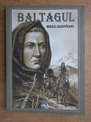 Mihail Sadoveanu - Baltagul foto