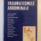 TRAUMATISMELE ABDOMINALE de ANASTASIE BARZEANU , VIRGIL ENE , TEODOR SORA , 1983