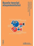 Cumpara ieftin Bazele teoriei atasamentului/Ruth O&#039;Shaughnessy, Katherine Berry, Rudi Dallos, Karen Bateson