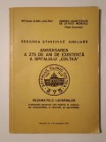 Sesiunea Științifică Jubiliară: Aniversarea a 275 de ani de existență a Spitalului Colțea (1979)