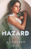 Hazard Vol. 2, A. Stephanie - Roman de Dragoste, Bookzone, 2020, 179 Pagini, Paperback