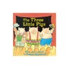 The Three Little Pigs