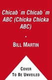 Chica Chica Bum Bum ABC = Chicka Chicka ABC