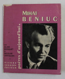 MIHAI BENIUC - COLLECTIONS &#039; POETES D &#039;AUJOURD&#039; HUI &#039; NR. 149 par ALAIN BOSQUET et NICOLAE TERTULIAN , 1966