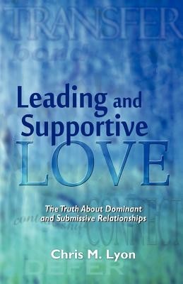 Leading and Supportive Love: The Truth about Dominant and Submissive Relationships foto