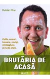 Brutaria de acasa - Christian Ofner