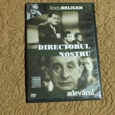 DVD film artistic romanesc DIRECTORUL NOSTRU/Colectia Adevarul