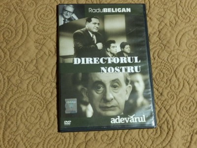 DVD film artistic romanesc DIRECTORUL NOSTRU/Colectia Adevarul foto